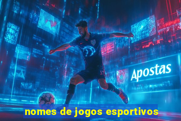 nomes de jogos esportivos